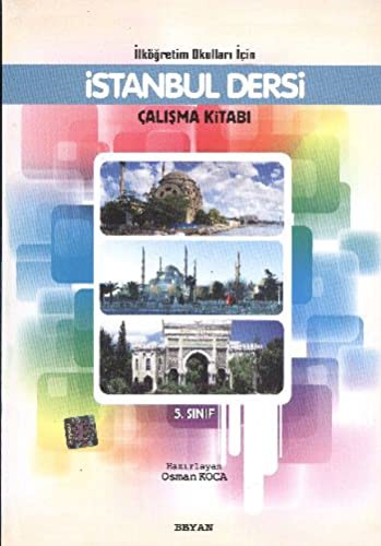 İstanbul Dersi Çalışma Kitabı  5. Sınıf / İlköğretim Okulları İçin kitap kapağı