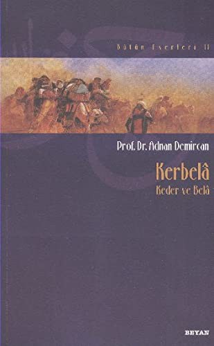 Kerbela - Keder ve Bela kitap kapağı