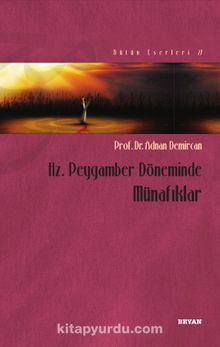 Hz. Peygamber Döneminde Münafıklar kitap kapağı