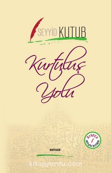 Kurtuluş Yolu (İki Dil Bir Kitap - Arapça-Türkçe) kitap kapağı
