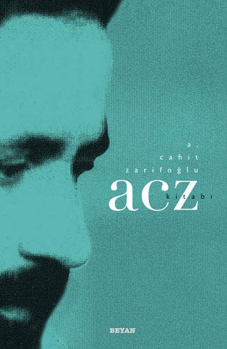 A. Cahit Zarifoğlu / Acz Kitabı kitap kapağı