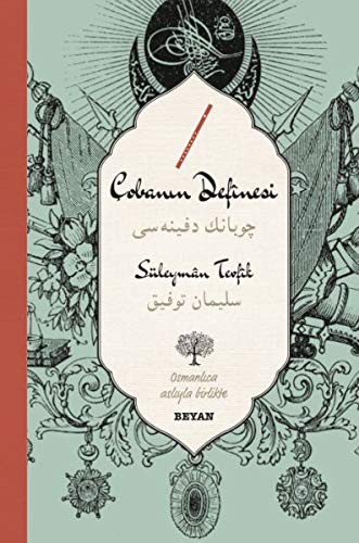 Çobanın Definesi (İki Dil (Alfabe) Bir Kitap-Osmanlıca-Türkçe) kitap kapağı