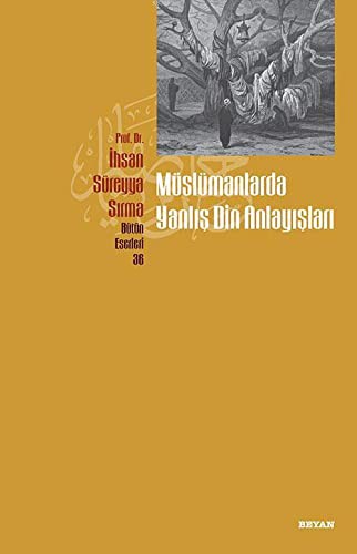 Müslümanlarda Yanlış Din Anlayışları kitap kapağı