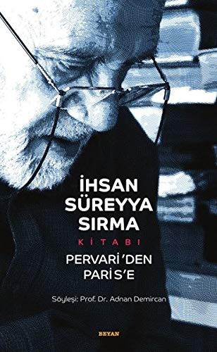 İhsan Süreyya Sırma Kitabı Pervari'den Paris'e (Karton Kapak) kitap kapağı