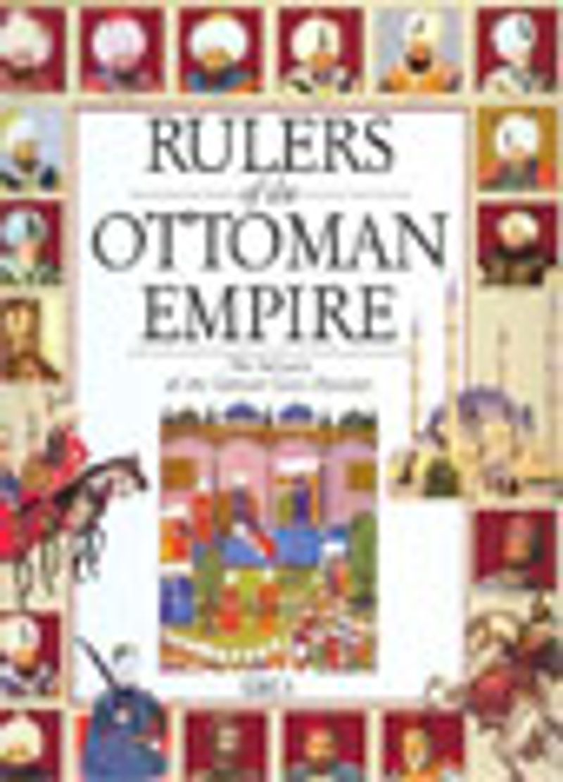 Rulers Of The Ottoman Empire kitap kapağı