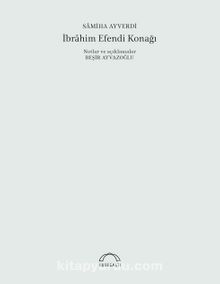 İbrahim Efendi Konağı (50. Yıl Özel Baskısı) kitap kapağı