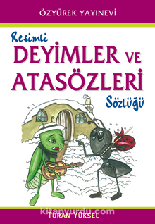 Resimli Deyimler ve Atasözleri Sözlüğü kitap kapağı
