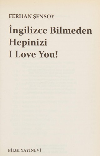 İngilizce Bilmeden Hepinizi I Love You kitap kapağı