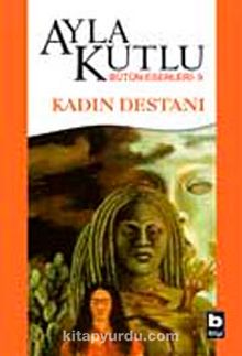 Kadın Destanı kitap kapağı