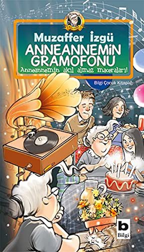Anneannemin Gramofonu kitap kapağı