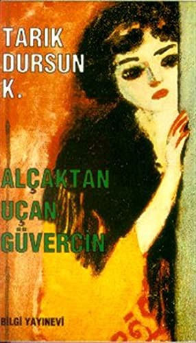 Alçaktan Uçan Güvercin kitap kapağı