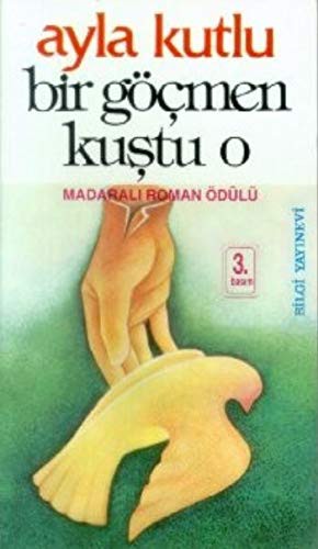Bir Göçmen Kuştu O kitap kapağı