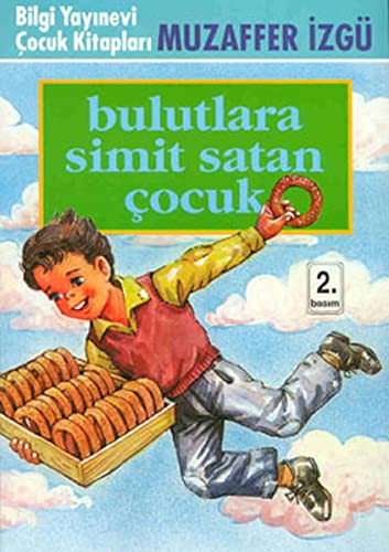 Bulutlara Simit Satan Çocuk kitap kapağı