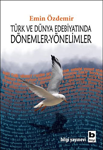 Türk ve Dünya Edebiyatında Dönemler-Yönelimler kitap kapağı
