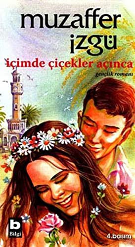 İçimde Çiçekler Açınca kitap kapağı