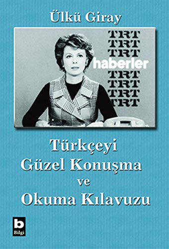 Türkçeyi Güzel Konuşma ve Okuma Kılavuzu kitap kapağı