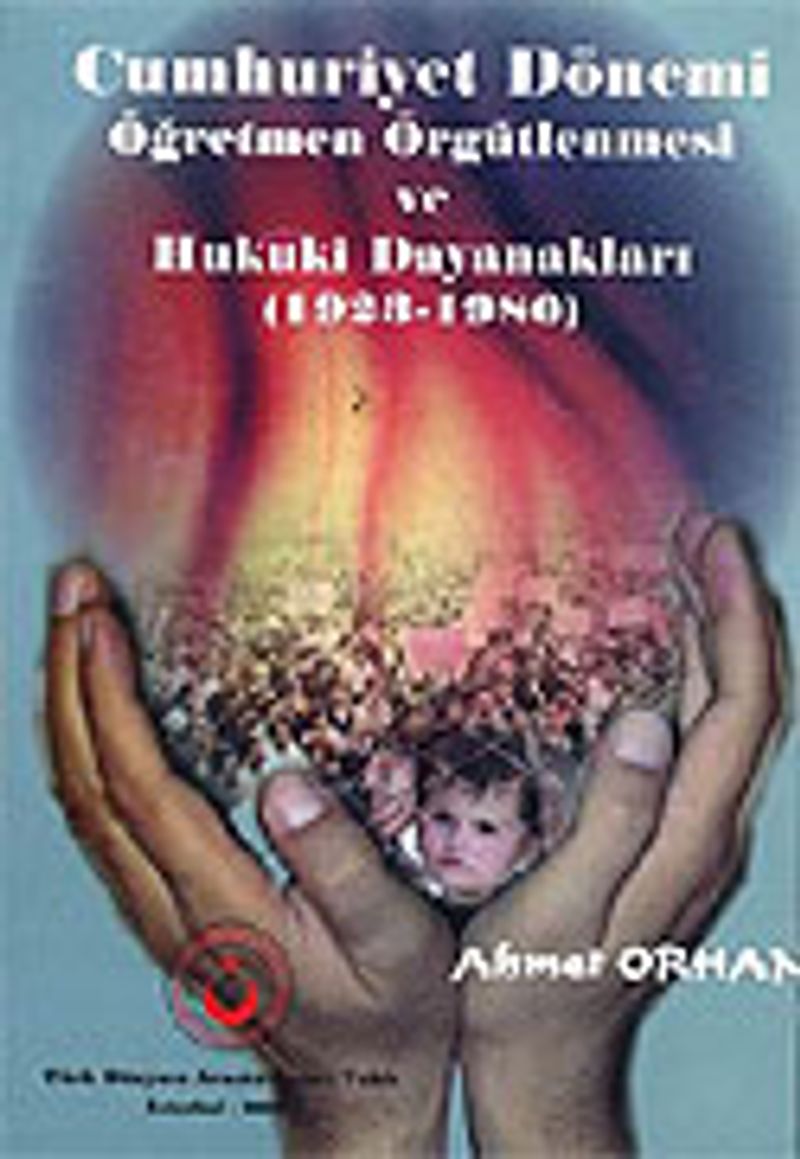 Cumhuriyet Dönemi Öğretmen Örgütlenmesi 1923-1980 (1.hmr Orta Boy) kitap kapağı