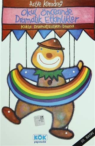 Dramatik Etkinlikler Okul Öncesinde kitap kapağı
