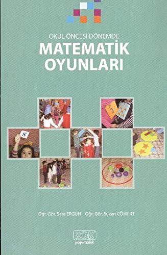 Okul Öncesi Dönemde Matematik Oyunları kitap kapağı