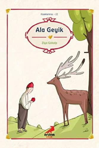 Ala Geyik/Ziya Gökalp/Klasiklerimiz kitap kapağı