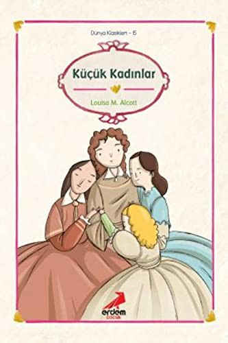 Küçük Kadınlar/Dünya Çocuk Klasikleri kitap kapağı