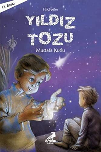 Yıldız Tozu / Günümüz Çocuk Edebiyatı Dizisi kitap kapağı