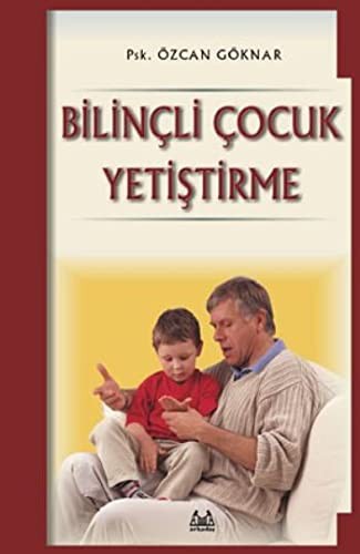 Bilinçli Çocuk Yetiştirme kitap kapağı