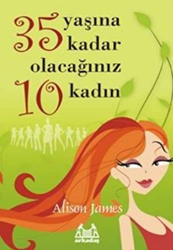 35 Yaşına Kadar Olacağınız 10 Kadın kitap kapağı