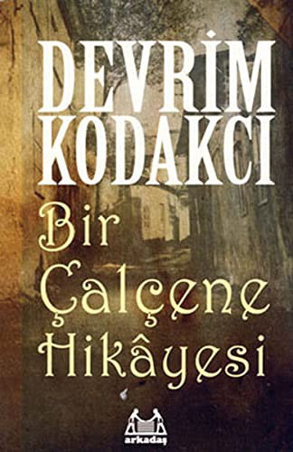 Bir Çalçene Hikayesi kitap kapağı