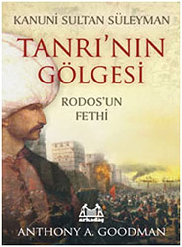 Kanuni Sultan Süleyman Tanrının Gölgesi kitap kapağı