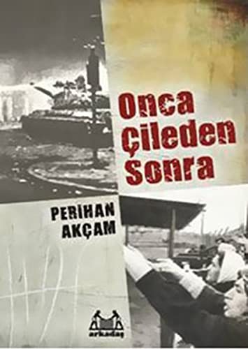 Onca Çileden Sonra kitap kapağı