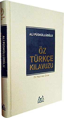 Öz Türkçe Kılavuzu (Ciltli) / Dil Hazinesi Dizisi kitap kapağı