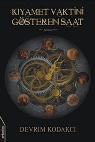 Kıyamet Vaktini Gösteren Saat kitap kapağı