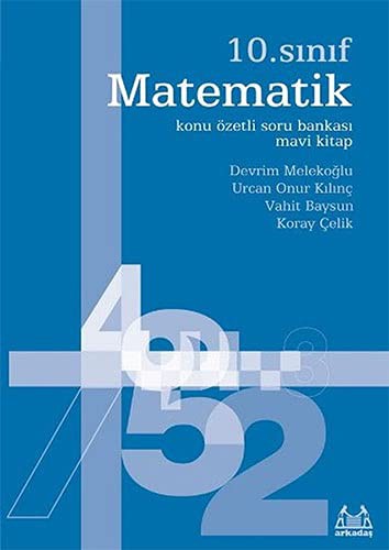 10. Sınıf Matematik Konu Özetli Soru Bankası (Mavi Kitap) kitap kapağı