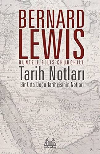 Tarih Notları & Bir Orta Doğu Tarihçisinin Notları kitap kapağı