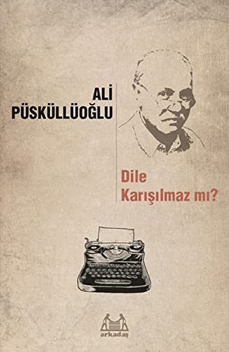 Dile Karışılmaz mı? kitap kapağı
