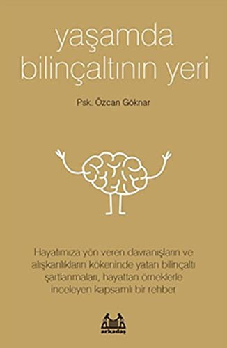 Yaşamda Bilinçaltının Yeri kitap kapağı