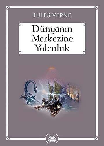 Dünyanın Merkezine Yolculuk (Gökkuşağı Cep Kitap) kitap kapağı