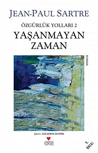 Yaşanmayan Zaman/ Özgürlük Yolları 2 kitap kapağı