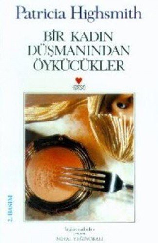 Bir Kadının Düşmanından Öykücükler kitap kapağı