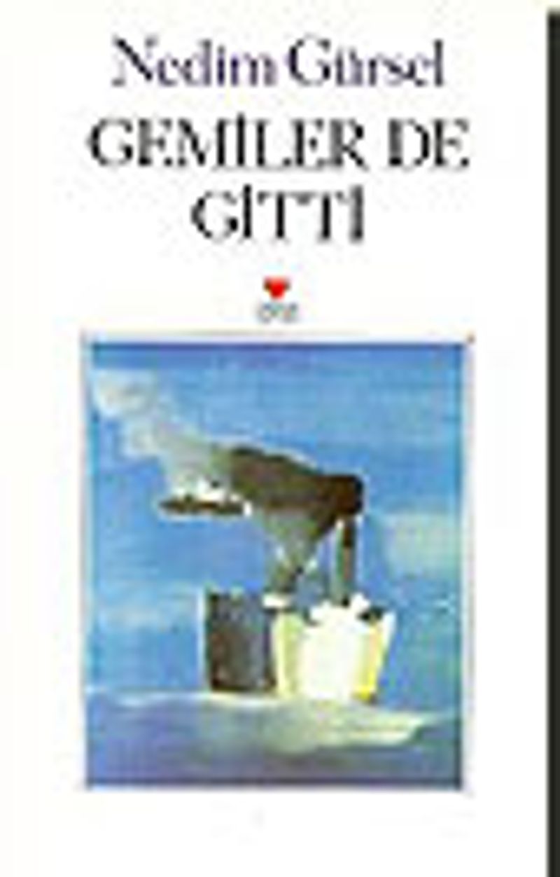 Gemiler de gitti kitap kapağı