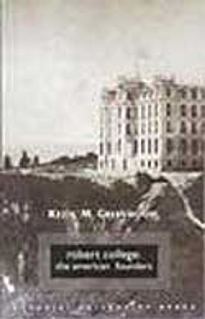 Robert College: The American Founders (karton kapak) kitap kapağı