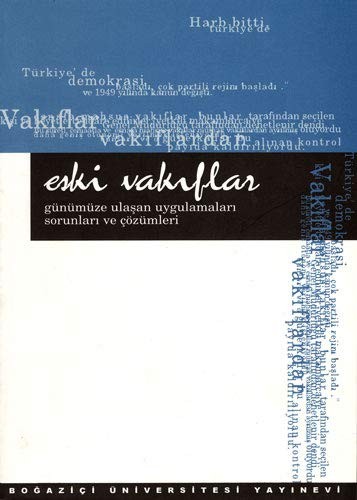 Eski Vakıflar / Günümüze Ulaşan Uygulamaları Sorunları ve Çözümleri Semineri 7-8 Aralık 1999 kitap kapağı