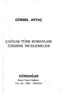 Çağdaş Türk Romanları Üzerine Incelemeler kitap kapağı