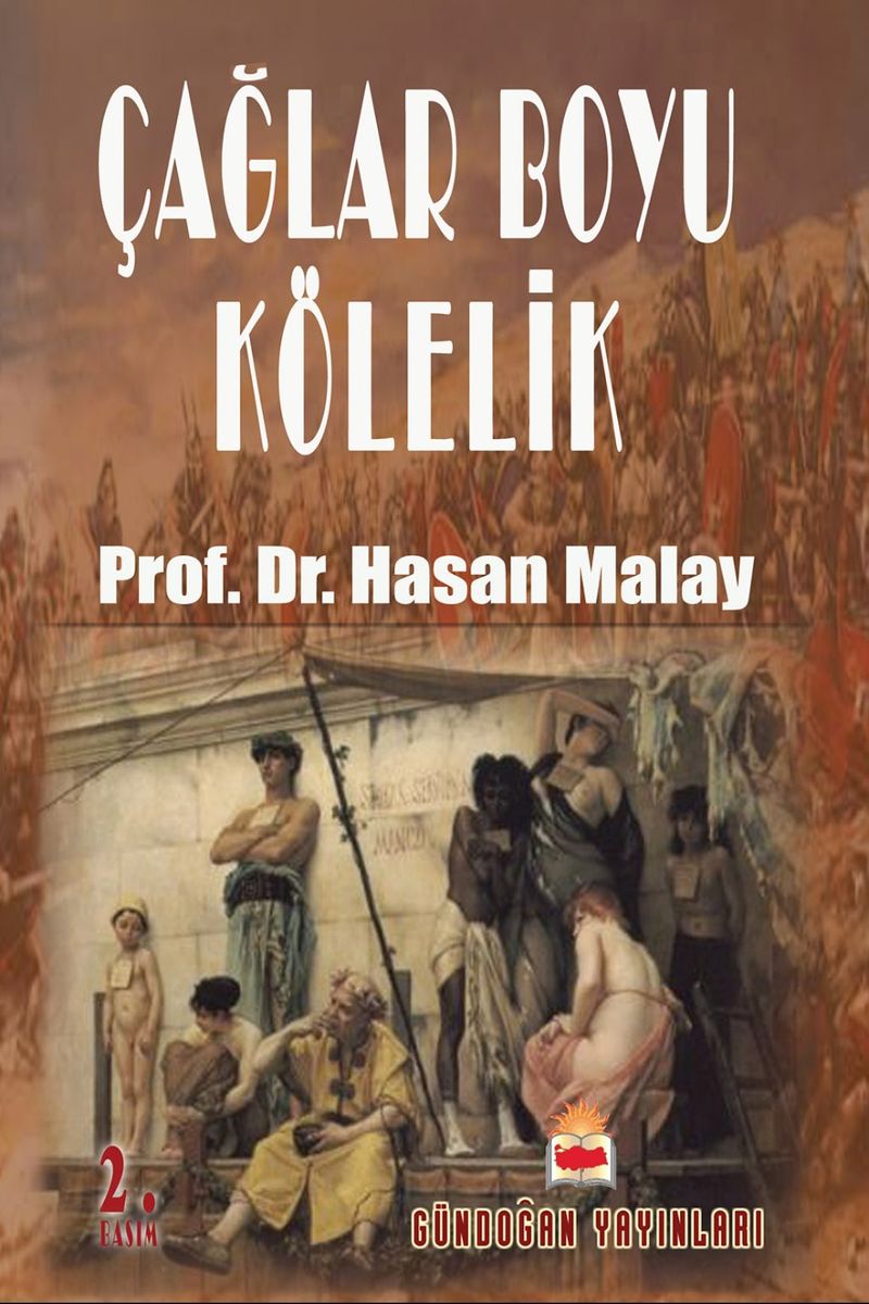 Çağlar Boyu Kölelik kitap kapağı