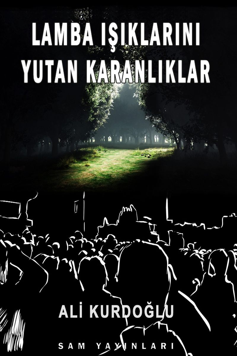 Lamba Işıklarını Yutan Karanlıklar kitap kapağı