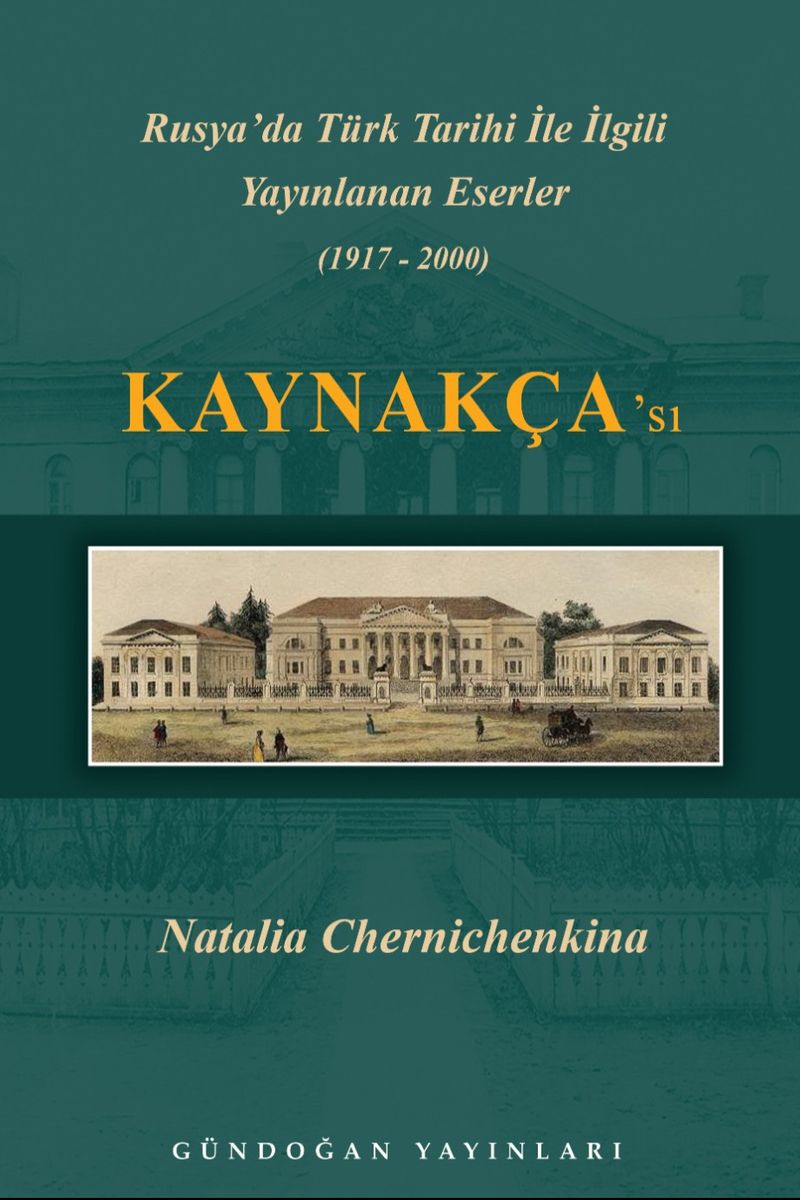 Rusya'da Türk Tarihi İle İlgili Yayınlanan Eserler Kaynakçası (1917-2000) kitap kapağı