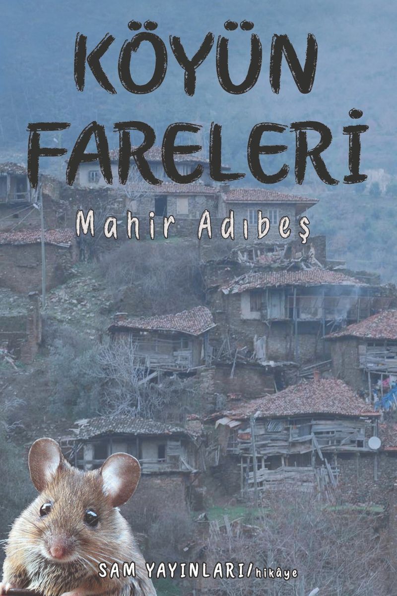 Köyün Fareleri kitap kapağı