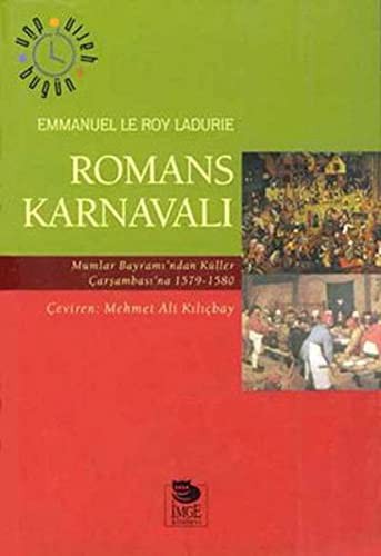 Romans Karnavalı / Mumlar Bayramı'ndan Küller Çarşambası'na 1579-1580 kitap kapağı