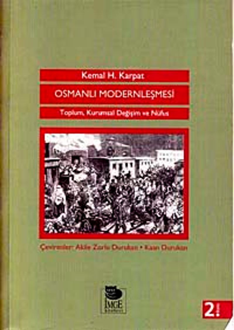 Osmanlı Modernleşmesi Toplum, Kuramsal Değişim ve Nüfus kitap kapağı